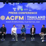 ไทยรับเกียรติ “Country of Honor” ประเทศแรกใน ACFM 2026 นำผู้ประกอบการ 20 บริษัทและผลงานไทยร่วมเปิดโอกาสทางธุรกิจที่ปูซาน ชูศักยภาพภาพยนตร์และคอนเทนต์ไทยสู่เวทีโลก